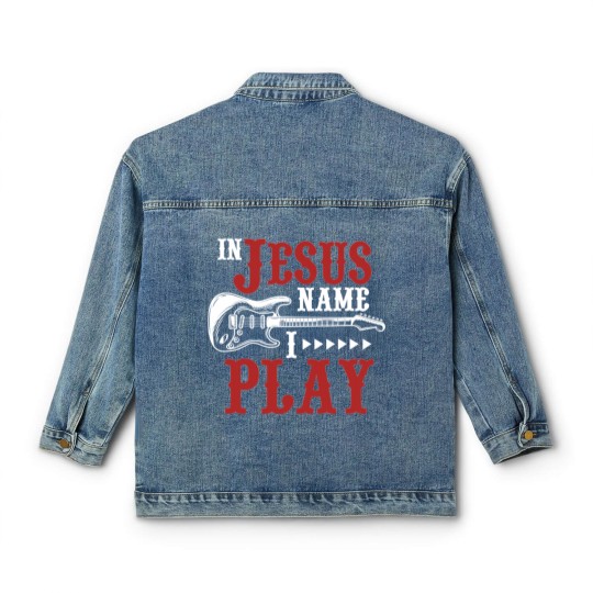 Discover In Jesus Name I Play Guitar Christian Guitar Player Classic Women's Denim Jackets