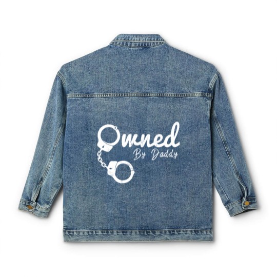 Discover Owned By Daddy Bdsm Clothing Ddlg Submissive Classic Women's Denim Jackets