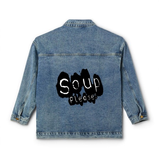 Discover Soup please - Soup - Classic Women's Denim Jackets