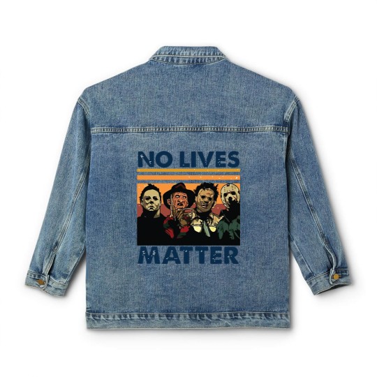 Discover No Lives Matter Classic Women's Denim Jackets