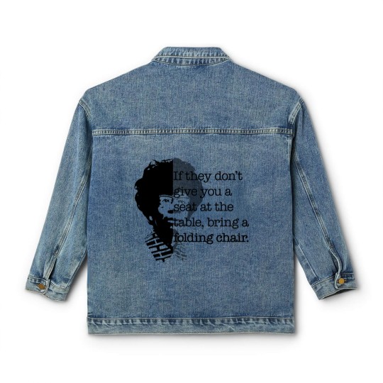 Discover Folding Chair Quote Shirley Chisholm Meme Icon Gift Classic Women's Denim Jackets