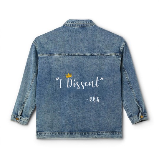 Discover I Dissent RBG Ruth Bader Ginsburg Classic Women's Denim Jackets