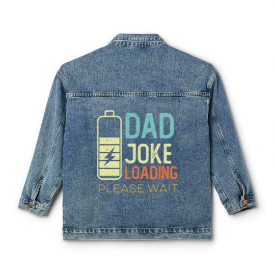 Discover Dad Joke Loading Please wait, vintage color Classic Women's Denim Jackets