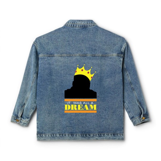 Discover It was all a dream - Hiphop - Classic Women's Denim Jackets