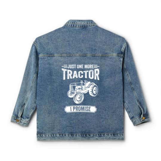 Discover Farmer Just One More Tractor I Promise Gift Classic Women's Denim Jackets
