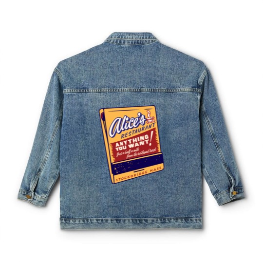 Discover alice's restaurant Classic Women's Denim Jackets