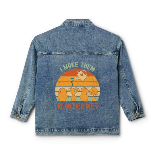 Discover I Make Them Planties Wet-gardening lover Classic Women's Denim Jackets