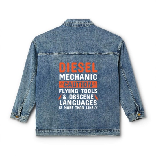 Discover Mechanic - Diesel Mechanic Classic Women's Denim Jackets