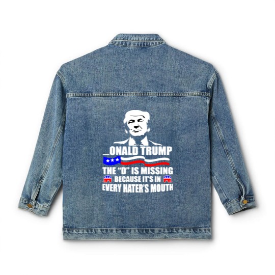 Discover Onald Trump The D Is Missing Classic Women's Denim Jackets