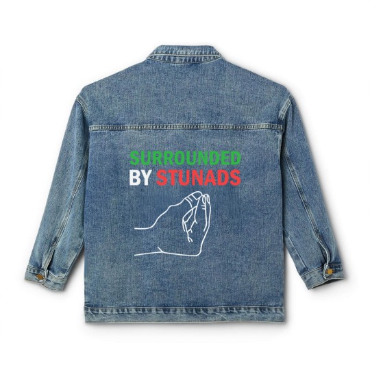 Discover Surrounded by Stunads Funny Italian Sayings Classic Women's Denim Jackets