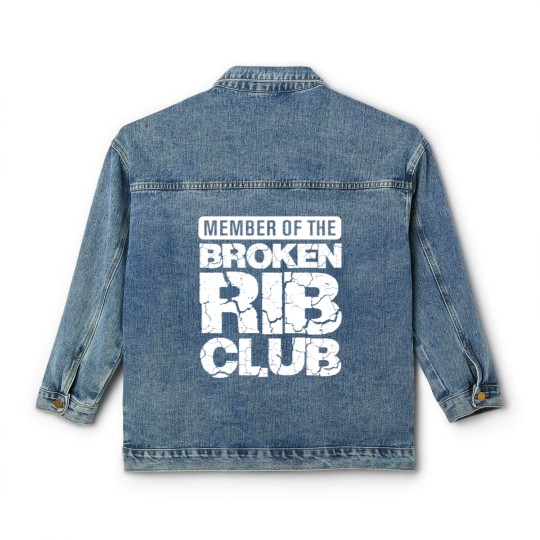 Discover Broken Rib Club Member - Injured Bones and Ribs Classic Women's Denim Jackets