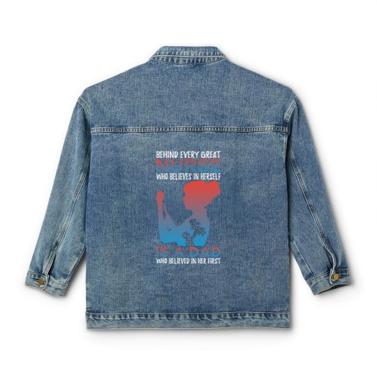 Discover Behind Every Great Nurse Who Believes In Herself Is A Dad Who Believes In Her First - Nurse Gift Idea - Classic Women's Denim Jackets