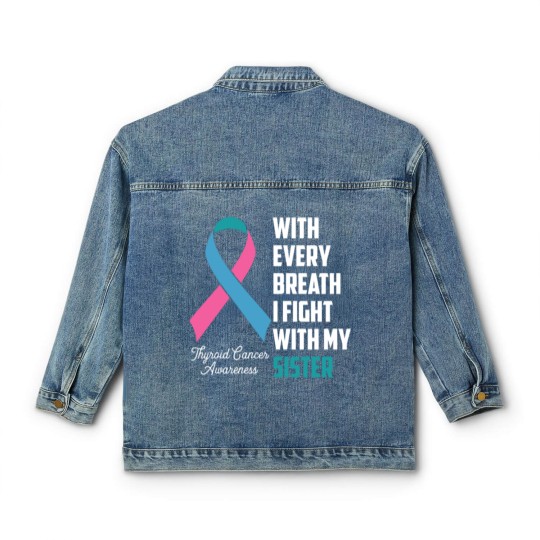 Discover Sister Thyroid Cancer Awareness Blue Pink Teal Rib Classic Women's Denim Jackets