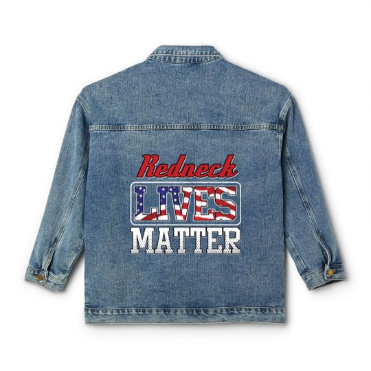 Discover Redneck Lives Matter Classic Women's Denim Jackets
