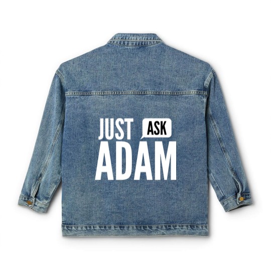 Discover Just ask Adam Classic Women's Denim Jackets