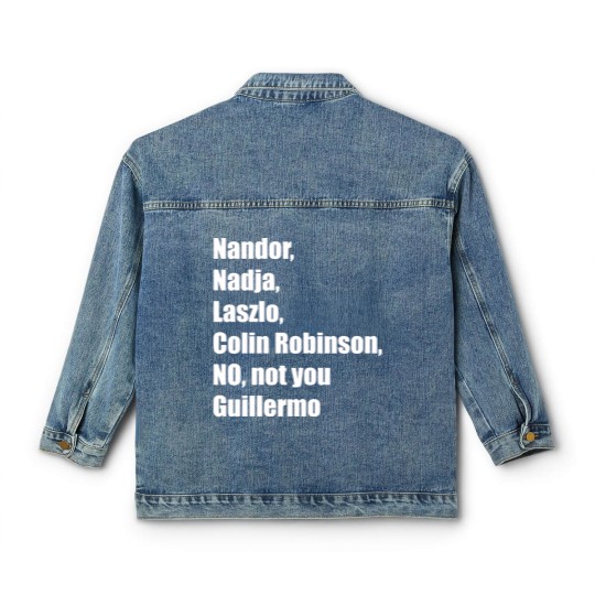 Discover Not You Guillermo, What We Do in the Shadows - What We Do In The Shadows - Classic Women's Denim Jackets