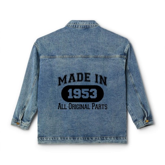 Discover MADE IN 1953 ALL ORIGINAL PARTS - Made In 1953 All Original Parts - Classic Women's Denim Jackets