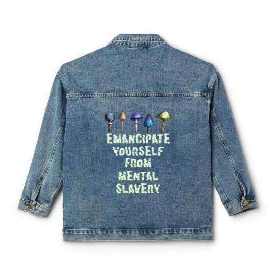 Discover Emancipate Yourself From Mental Slavery Classic Women's Denim Jackets