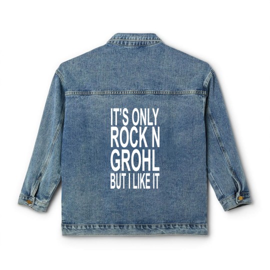 Discover Rock N Grohl Classic Women's Denim Jackets