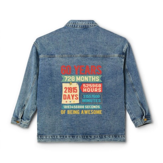 Discover Turning 60 Years Old 60Th Birthday Decorations Bda Classic Women's Denim Jackets