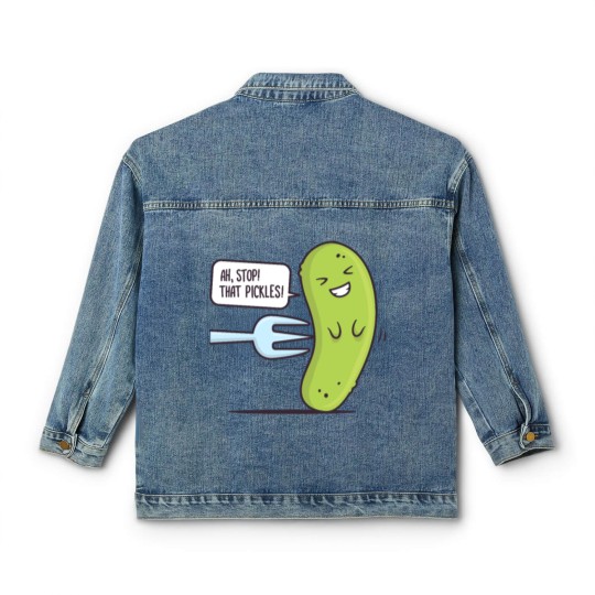 Discover Stop! That Pickles Classic Women's Denim Jackets