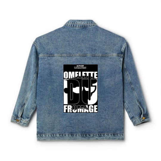 Discover OMELETTE DU FROMAGE Dexters Laboratory ™ Quote Classic Women's Denim Jackets