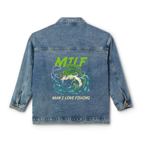 Discover Fishing Man I Love Fishing Attractive Woman MILFS Fisher Classic Women's Denim Jackets