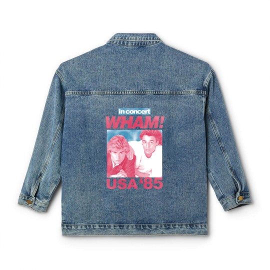 Discover Wham in Concert George Michael and Andrew Ridgeley USA '85 Adult Classic Women's Denim Jackets 80s Graphic Classic Women's Denim Jackets