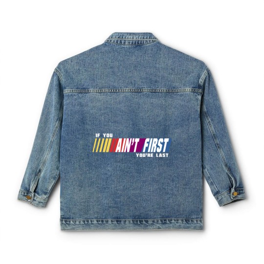 Discover Last Place - Talladega Nights - Classic Women's Denim Jackets