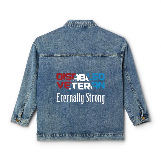 Discover Disabled Veteran Eternally Strong for American Veterans Red White Blue - Disabled Veteran - Classic Women's Denim Jackets