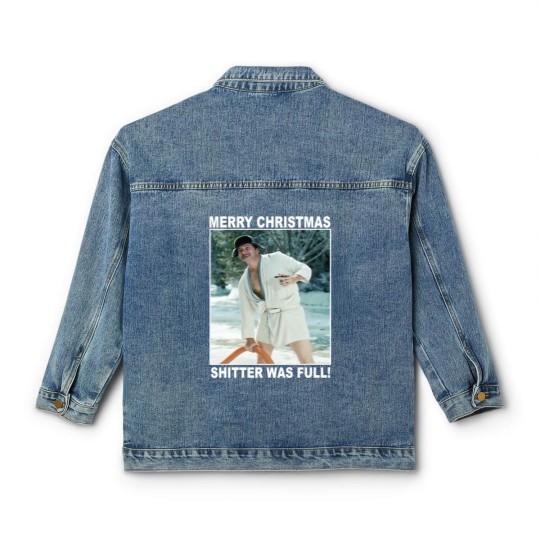 Discover Cousin Eddie Merry Christmas Shitters Full National   Classic Women's Denim Jackets