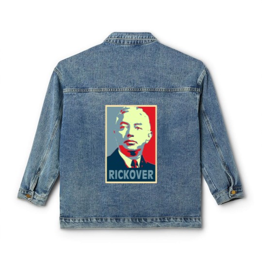 Discover Rickover, Rickover poster, Rickover Tribute Merch Classic Women's Denim Jackets