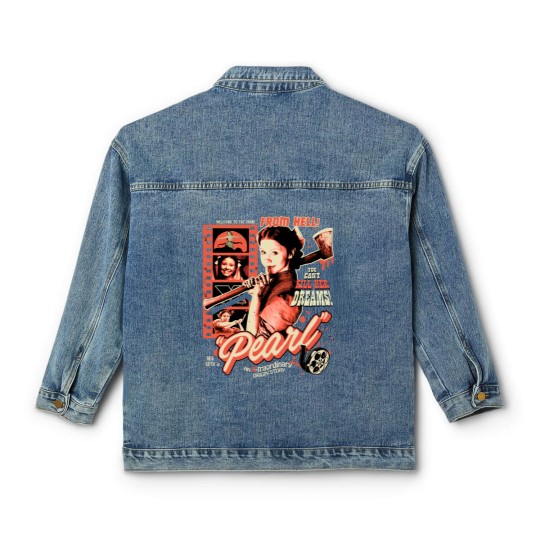 Discover Pearl Movie Pearl Says You Can Kill Her Dreams Classic Women's Denim Jackets