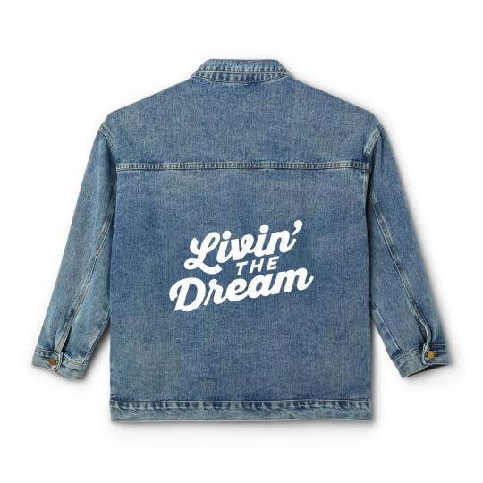 Discover Livin the Dream - Livin The Dream - Classic Women's Denim Jackets