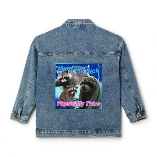 Discover Mentally Sick Physically Thicc Raccoon Meme Classic Women's Denim Jackets, Raccoon Tanuki Classic Women's Denim Jackets