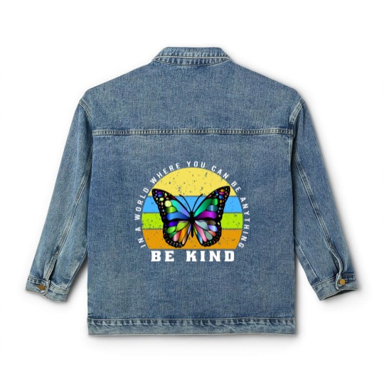 Discover In a world where you can be anything be kind - Be Kind - Classic Women's Denim Jackets