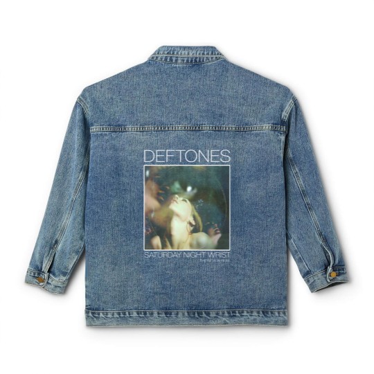 Discover Deftone Saturday Night Wrist The new Album Classic Women's Denim Jackets, 90s Deftone Classic Women's Denim Jackets
