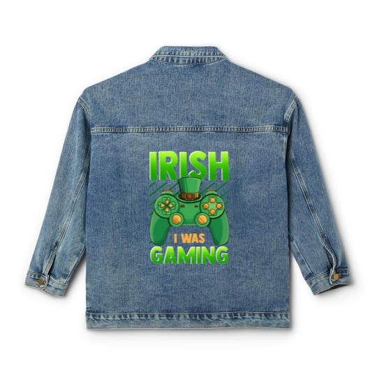 Discover Irish I Was Gaming Classic Women's Denim Jackets