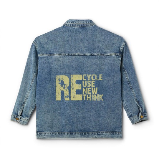 Discover Recycle Reuse Renew Rethink Earth Day Environmental Activism Classic Women's Denim Jackets