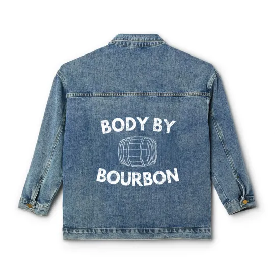 Discover Body by Bourbon Unisex Classic Women's Denim Jackets, Funny Kentucky Bourbon Lover
