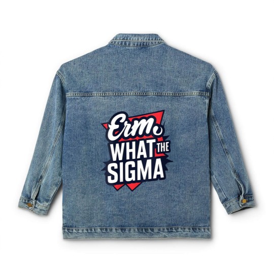 Discover wos erm, what the sigma funny meme Classic Women's Denim Jackets