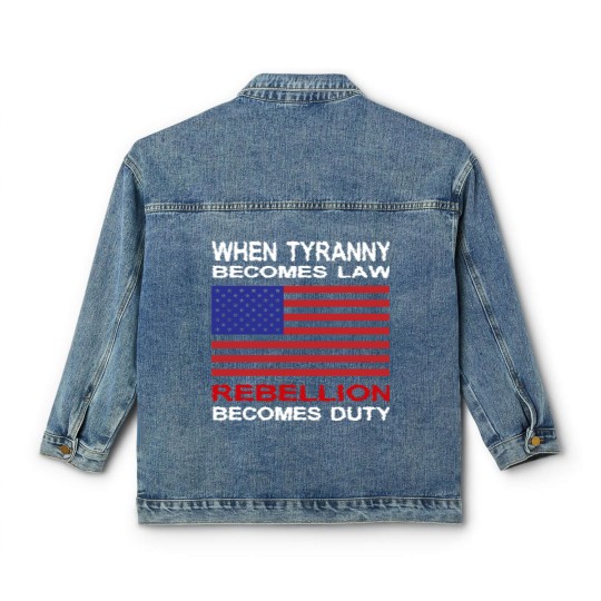 Discover When Tyranny Becomes Law Classic Women's Denim Jackets