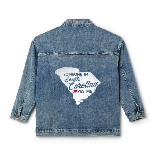 Discover Someone In South Carolina Loves Me South Carolina Classic Women's Denim Jackets