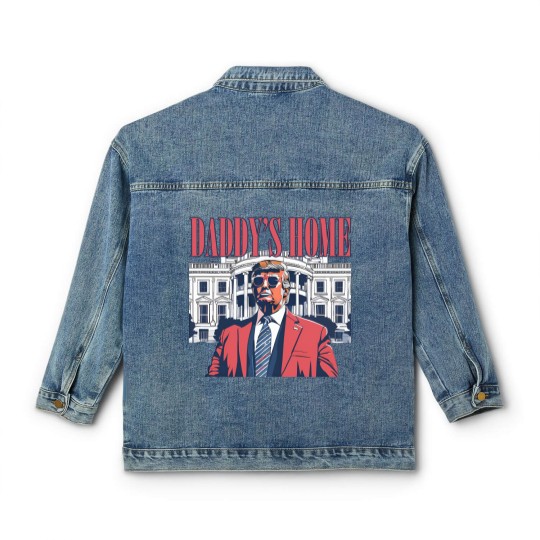 Discover Daddy's Home Classic Women's Denim Jackets, White House 2024 Classic Women's Denim Jackets, Get In Losers Classic Women's Denim Jackets