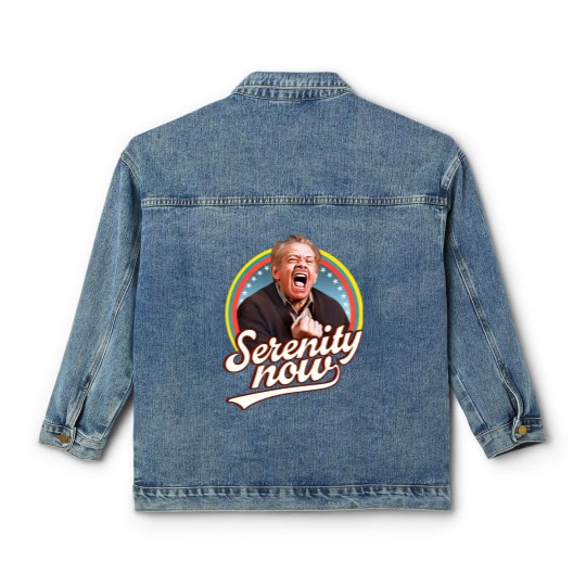 Discover Serenity Later Serenity Now Classic Women's Denim Jackets