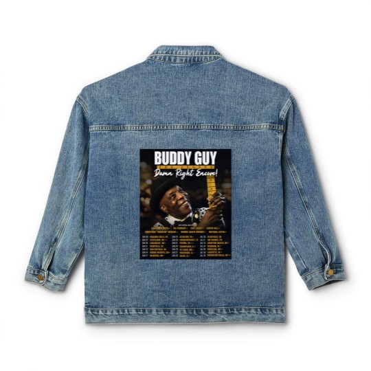 Discover Buddy Guy 2025 The Damn Right Encore Tour Dates Classic Women's Denim Jackets