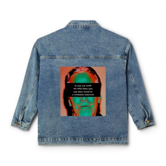 Discover Jeffrey Epstein Cover-up Protest Classic Women's Denim Jackets