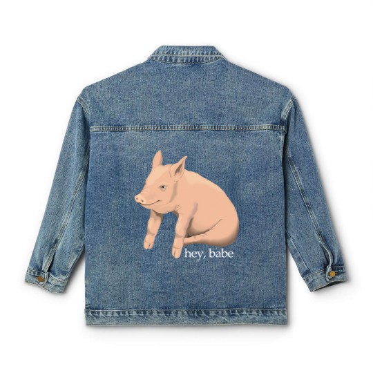 Discover Hey Babe Cute Pig Pun Classic Women's Denim Jackets