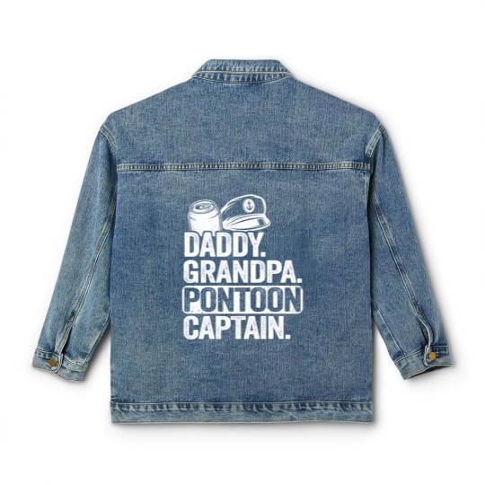Discover Daddy Grandpa Pontoon Captain Funny Pontoon Classic Women's Denim Jackets