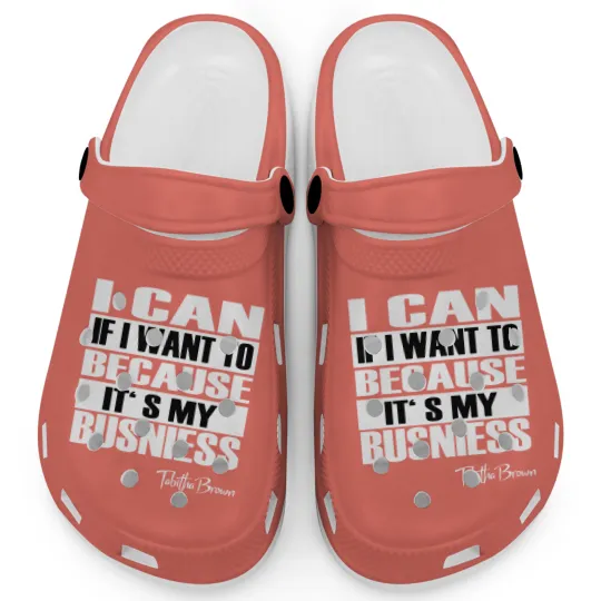 Discover I can if I want to because its my business Tabitha Brown Clogs